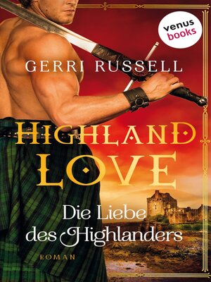 cover image of Highland Love--Die Liebe des Highlanders